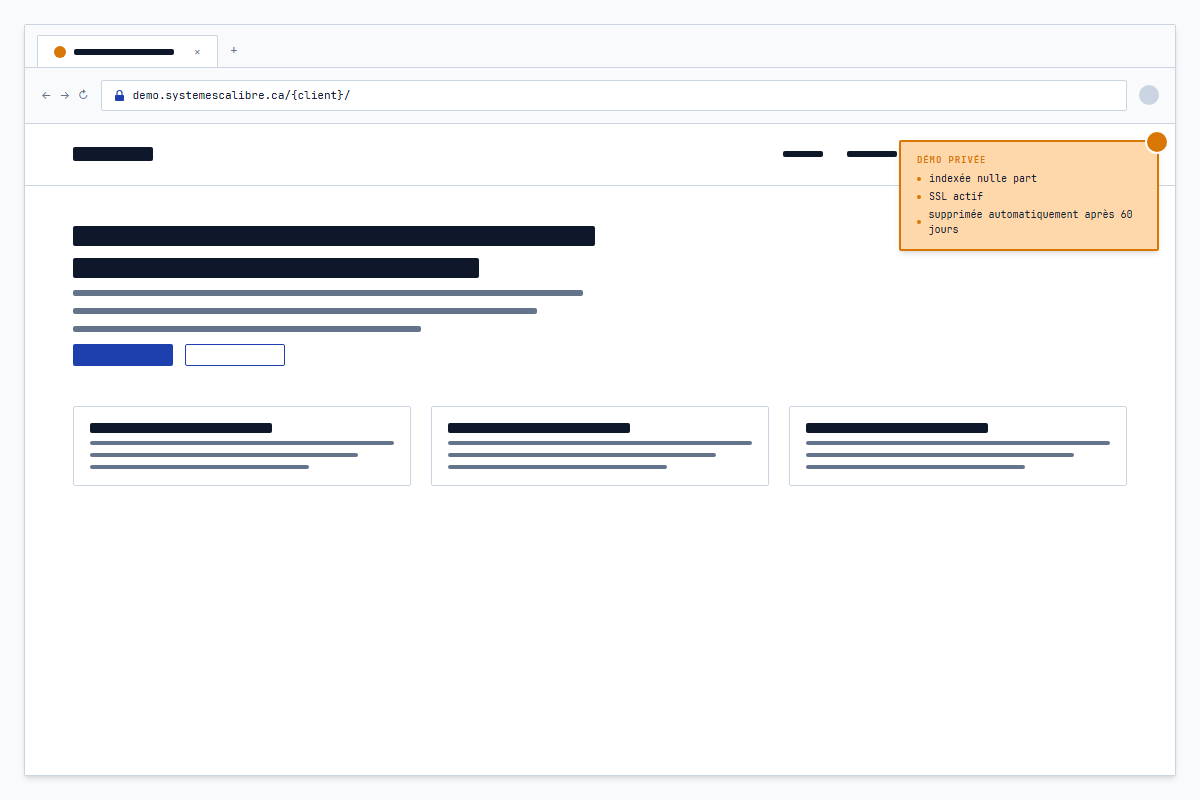 L'URL de démo privée – en ligne, SSL actif, indexée nulle part, auto-effacée après soixante jours si le mandat ne bouge pas